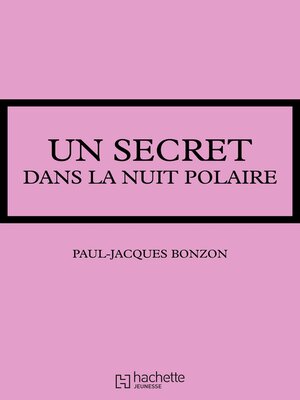 cover image of Un secret dans la nuit polaire